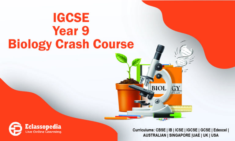 IGCSE Year 9 Biology Crash Course