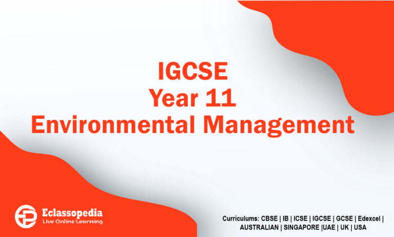 IGCSE Year 11 Environmental Management