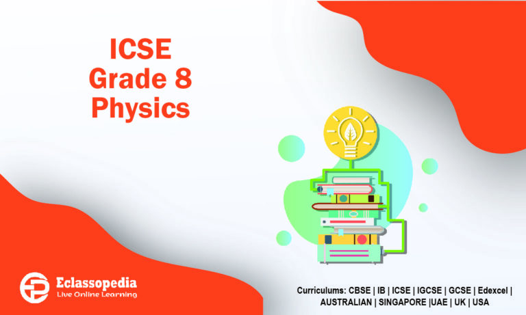 ICSE Grade 8 Physics