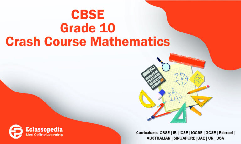 CBSE Grade 10 Crash Course Mathematics