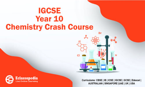 IGCSE Year 10 Chemistry Crash Course