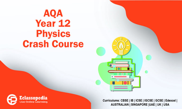 AQA Year 12 Physics Crash Course