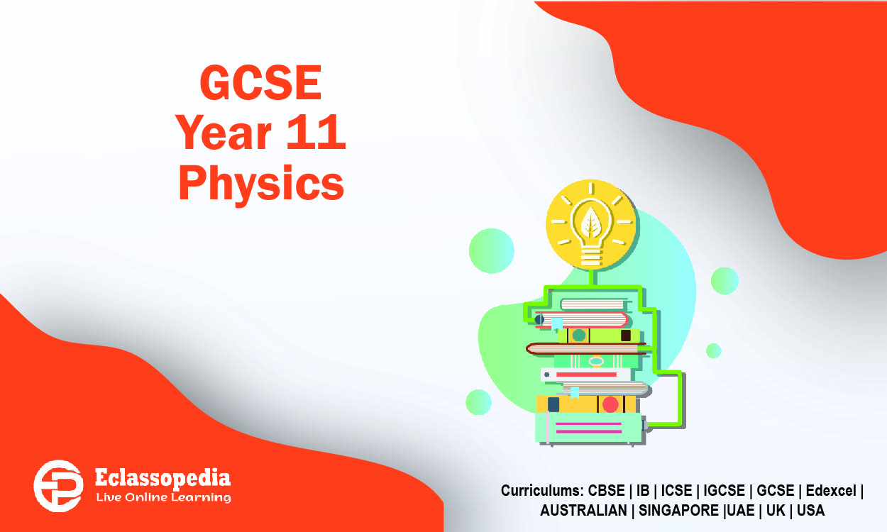 Gcse Year 11 Physics