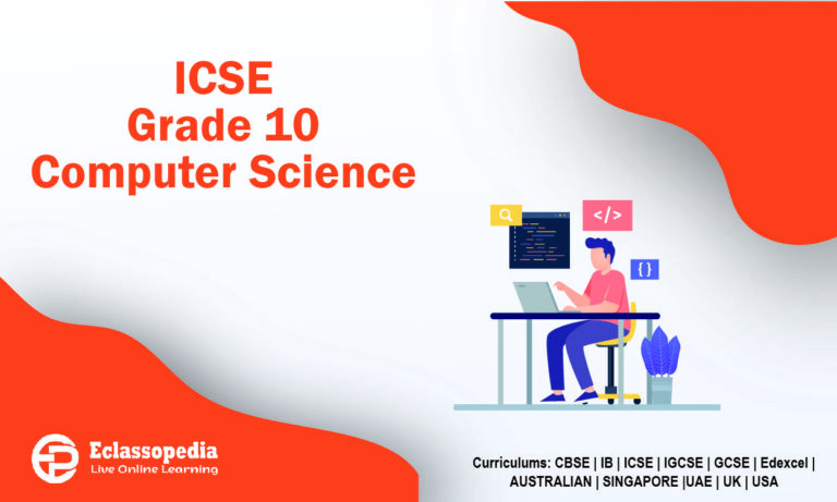ICSE Grade 10 Computer Science