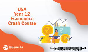 USA Year 12 Economics Crash Course