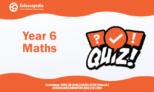 Year 6 Maths (Quiz)
