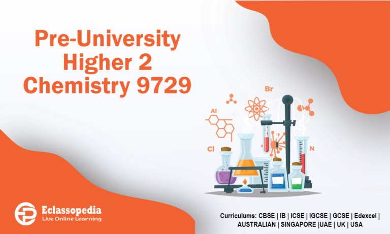 Pre-University Higher 2 Chemistry 9729