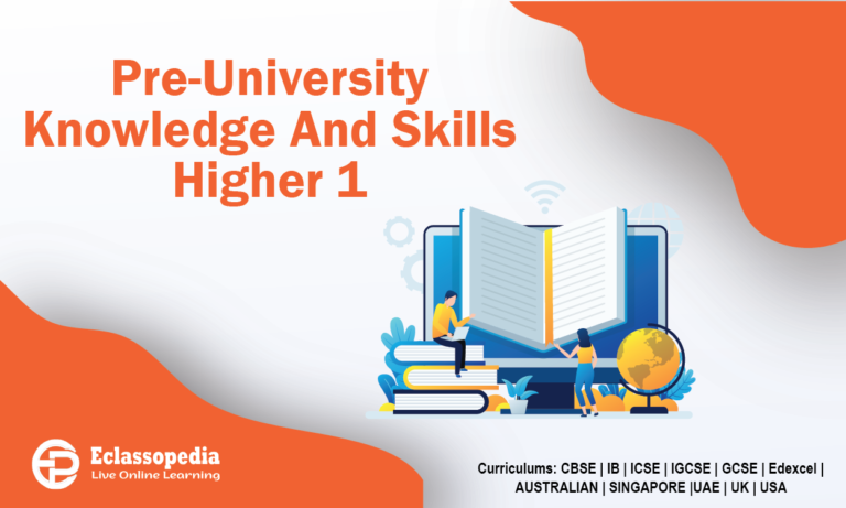 Pre-University Knowledge And Skills Higher 1